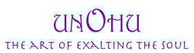 UNOHU
the art of exalting the soul