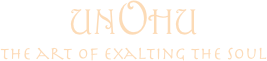 UNOHU
the art of exalting the soul