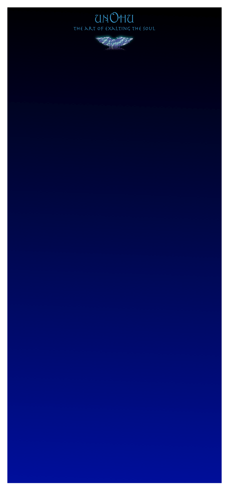 UNOHU
the art of exalting the soul

￼